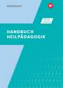 Heinrich Greving: Handbuch Heilpädagogik. Schülerband, Buch