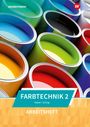 Paul Schug: Farbtechnik 2. Arbeitsheft, Buch