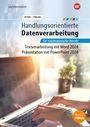 Markus Peters: Handlungsorientierte Textverarbeitung und Präsentation mit Microsoft Office 2021. 61, Buch