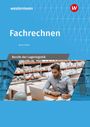 Das Cover des Lehrbuchs „Fachrechnen“ zeigt einen Mann beim Arbeiten am Laptop in einem Lager.