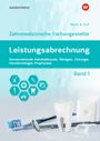 Barbara Meurer: Leistungsabrechnung für die Zahnmedizinische Fachangestellte 1. Schulbuch, Buch