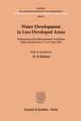 /: Water Development in Less Developed Areas., Buch