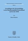 Heinz Hetmeier: Gundlagen der Privaterbfolge in der Bundesrepublik Deutschland und in der DDR., Buch