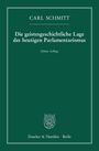Carl Schmitt: Die geistesgeschichtliche Lage des heutigen Parlamentarismus, Buch