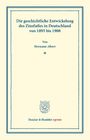 Hermann Albert: Die geschichtliche Entwickelung des Zinsfußes in Deutschland, Buch