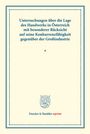 /: Untersuchungen über die Lage des Handwerks in Österreich mit besonderer Rücksicht auf seine Konkurrenzfähigkeit gegenüber der Großindustrie., Buch