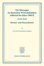 /: Die Störungen im deutschen Wirtschaftsleben während der Jahre 1900 ff., Buch