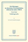 /: Die Störungen im deutschen Wirtschaftsleben während der Jahre 1900 ff., Buch