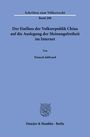 Tinusch Jalilvand: Der Einfluss der Volksrepublik China auf die Auslegung der Meinungsfreiheit im Internet., Buch