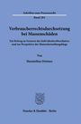 Maximilian Dettmer: Verbraucherrechtsdurchsetzung bei Massenschäden., Buch