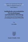 Laura Möller: Ausländische einvernehmliche Privatscheidungen und hoheitliche Mitwirkung., Buch
