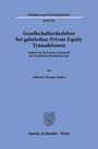 Albrecht Thomas Huber: Gesellschafterdarlehen bei gehebelten Private Equity Transaktionen, Buch