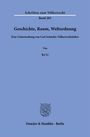 Ke Li: Geschichte, Raum, Weltordnung, Buch