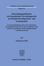 Abdelkader Rbib: Beurteilungsspielräume im Europäischen Verwaltungsrecht am Beispiel des Migrations- und Umweltrechts., Buch