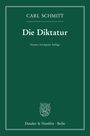 Carl Schmitt: Die Diktatur., Buch