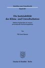 Till Arne Storzer: Die Justiziabilität des Klima- und Umweltschutzes., Buch