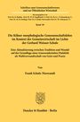 Frank Schulz-Nieswandt: Die Kölner morphologische Genossenschaftslehre im Kontext der Gemeinwirtschaft im Lichte der Gerhard Weisser-Schule, Buch