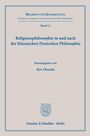 : Religionsphilosophie in und nach der Klassischen Deutschen Philosophie., Buch