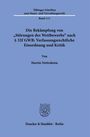Martin Nettesheim: Die Bekämpfung von 'Störungen des Wettbewerbs' nach § 32f GWB: Verfassungsrechtliche Einordnung und Kritik, Buch