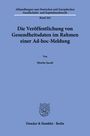 Moritz Jacob: Die Veröffentlichung von Gesundheitsdaten im Rahmen einer Ad-hoc-Meldung, Buch