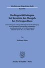 Waldemar Huber: Rechtsgeschäftsdogma bei Kenntnis des Mangels bei Vertragsschluss, Buch