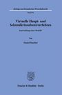 Beiträge zum Europäischen Wirtschaftsrecht, Band 94: "Virtuelle Haupt- und Sekundärinsolvenzverfahren" von Daniel Maerker. Unten ein Verlagssymbol.