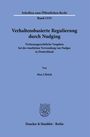 Max Ullrich: Verhaltensbasierte Regulierung durch Nudging, Buch