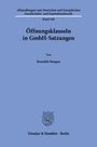 Benedikt Bangen: Öffnungsklauseln in GmbH-Satzungen, Buch