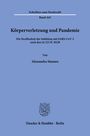 Alessandra Simmer: Körperverletzung und Pandemie, Buch