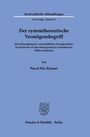 Pascal Pitz-Klauser: Der systemtheoretische Vermögensbegriff, Buch