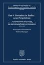 : Der 9. November 1918 in Berlin - neue Perspektiven, Buch