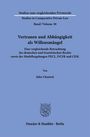 Julia Chantrel: Vertrauen und Abhängigkeit als Willensmängel, Buch