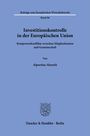 Buchtitel: "Investitionskontrolle in der Europäischen Union". Autor: Alparslan Aksoylu. Verlag: Duncker & Humblot, Berlin.