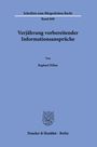 Raphael Hillus: Verjährung vorbereitender Informationsansprüche, Buch