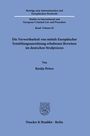 Kostja Peters: Die Verwertbarkeit von mittels Europäischer Ermittlungsanordnung erhobener Beweise im deutschen Strafprozess, Buch