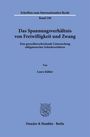 "Das Spannungsverhältnis von Freiwilligkeit und Zwang", von Laura Kähler, Duncker & Humblot, Berlin, blauer Hintergrund.