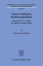 Tobias Christoph Rüßmann: Swarm Trading als Marktmanipulation?, Buch
