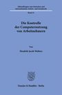Hendrik Jacob Wolters: Die Kontrolle der Computernutzung von Arbeitnehmern, Buch