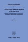 Anja Holzer: "Sachkunde" als Beweisquelle im Strafprozess, Buch