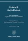 „Festschrift für Carl Schmitt, 70. Geburtstag, Hans Barion, Ernst Forsthoff, Werner Weber, Duncker & Humblot Berlin.“