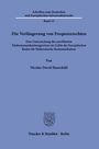 Nicolas David Hauschild: Die Verlängerung von Frequenzrechten, Buch