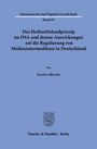 Kristin Albrecht: Das Herkunftslandprinzip im DSA und dessen Auswirkungen auf die Regulierung von Medienintermediären in Deutschland, Buch