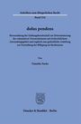„Schriften zum Bürgerlichen Recht, Band 316, dolus pendens, von Timothy Fuchs, Duncker & Humblot, Berlin.“