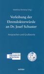 : Verleihung der Ehrendoktorwürde an Dr. Josef Schuster, Buch