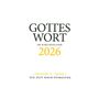 GOTTES WORT IM KIRCHENJAHR 2026. LESEJAHR A – BAND 3. DIE ZEIT NACH PFINGSTEN. Text auf weißem Hintergrund.
