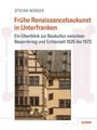 Stefan Bürger: Frühe Renaissancebaukunst in Unterfranken, Buch