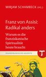 Buchtitel: "Franz von Assisi: Radikal anders". Illustration: grünes Fahrrad und Abbild von Franz von Assisi auf gelbem Hintergrund.
