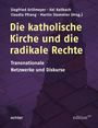 Text: "Die katholische Kirche und die radikale Rechte: Transnationale Netzwerke und Diskurse." Hintergrund: Kirchturmsilhouette.