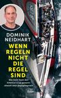 „Dominik Neidhart: Wenn Regeln nicht die Regel sind“ steht vor einem Bild eines Rennsegelboots mit Crew.