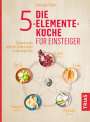 Christiane Seifert: Die 5-Elemente-Küche für Einsteiger, Buch